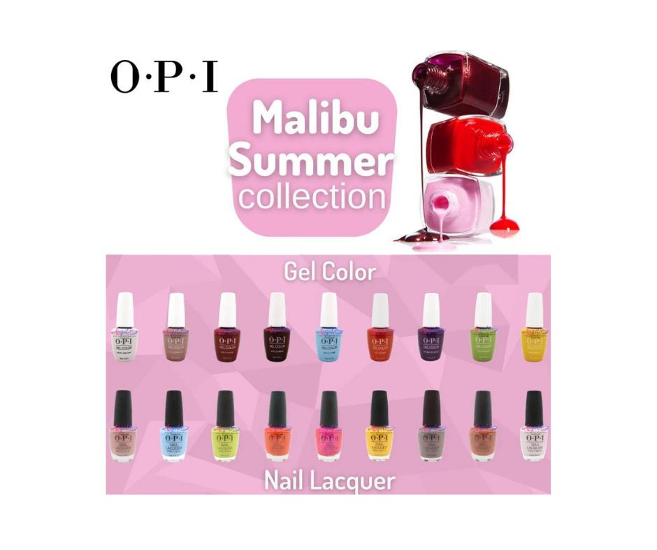OPI Malibu | Summer 2021 - Angelina Nail Supply NYC