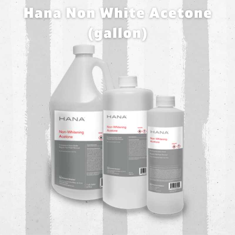 Hana Non White Acetone (gallon)